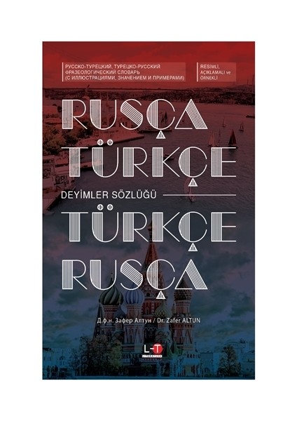 Rusça-Türkçe / Türkçe-Rusça Deyimler Sözlüğü