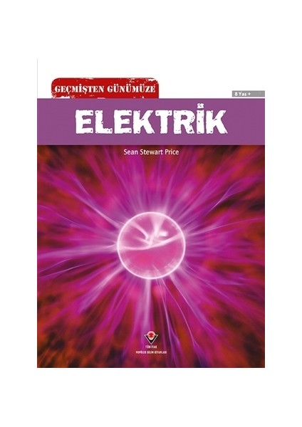 Geçmişten Günümüze - Elektrik