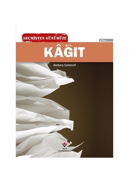 Geçmişten Günümüze - Kağıt