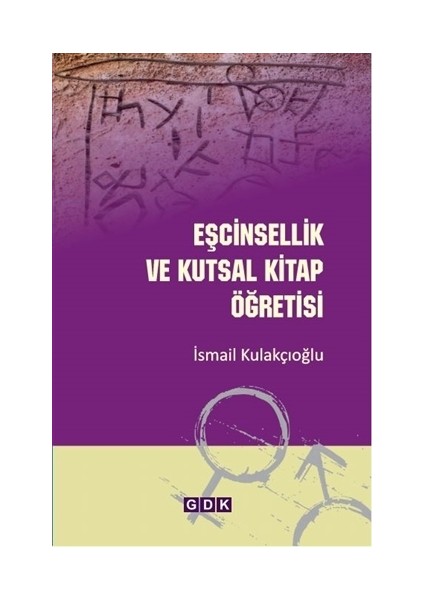 Eşcinsellik ve Kutsal Kitap Öğretisi