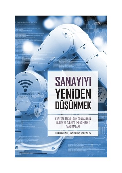 Sanayiyi Yeniden Düşünmek