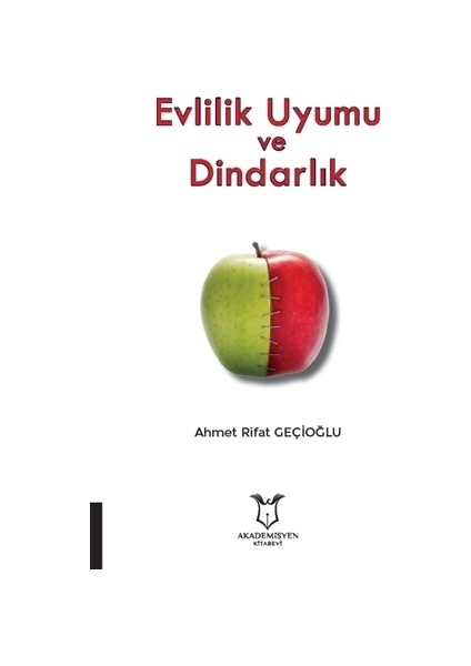 Evlilik Uyumu ve Dindarlık