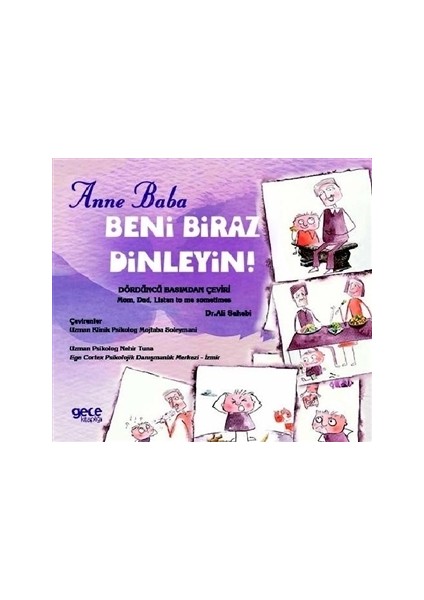 Anne Baba Beni Biraz Dinleyin!