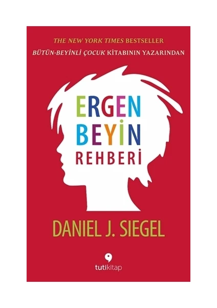 Ergen Beyin Rehberi - Daniel J. Siegel