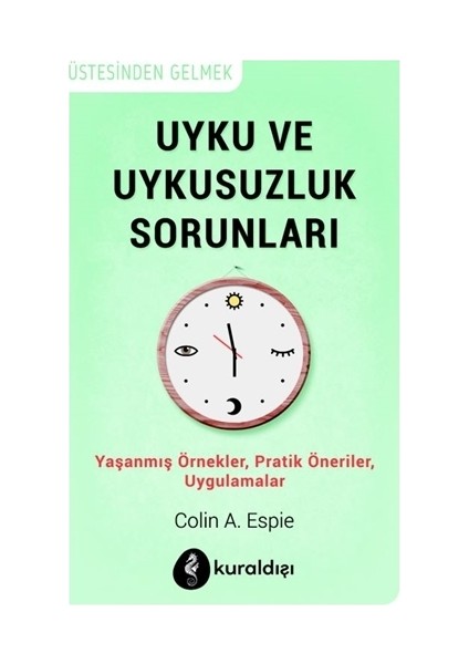 Uyku ve Uykusuzluk Sorunları