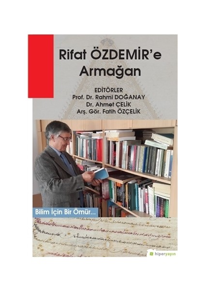 Rıfat Özdemir’e Armağan