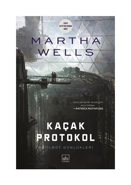 Kaçak Protokol - Martha Wells