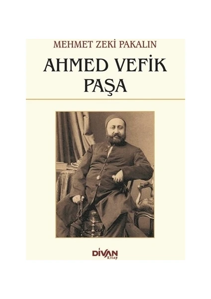 Ahmed Vefik Paşa