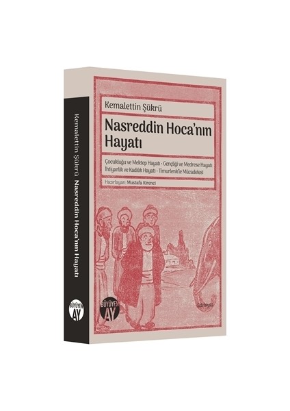 Nasreddin Hoca’nın Hayatı