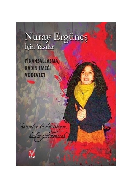 Nuray Ergüneş İçin Yazılar