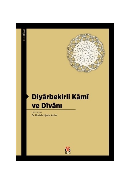 Diyarbekirli Kami ve Divanı