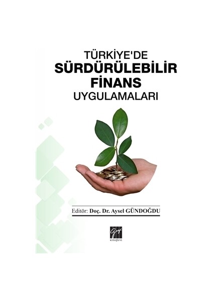Türkiye'de Sürdürülebilir Finans Uygulamaları