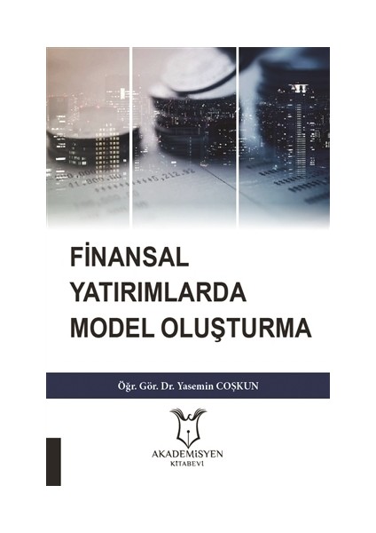 Finansal Yatırımlarda Model Oluşturma