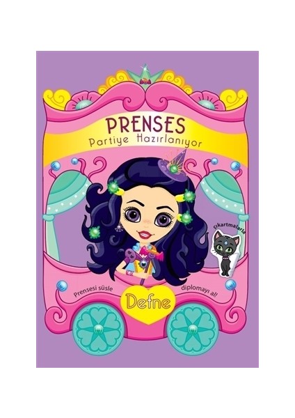Prenses Partiye Hazırlanıyor - Defne