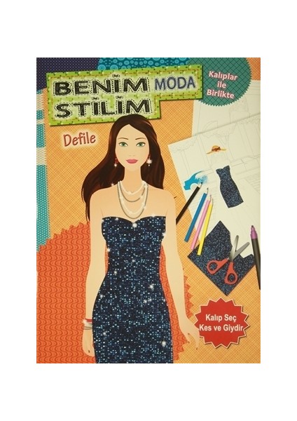 Benim Moda Stilim Defile