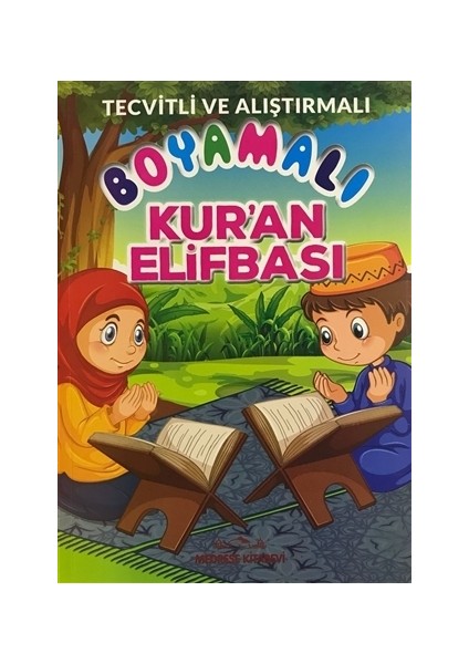 Tecvitli ve Alıştırmalı Boyamalı Kur'an Elifbası