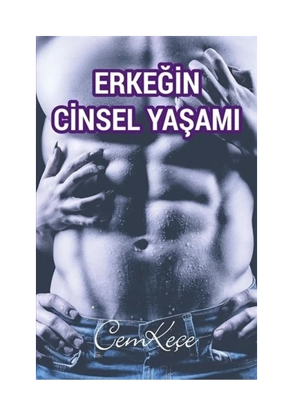 Erkeğin Cinsel Yaşamı