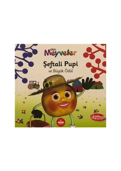 Şeftali Pupi ve Büyük Ödül - Küçük Meyveler