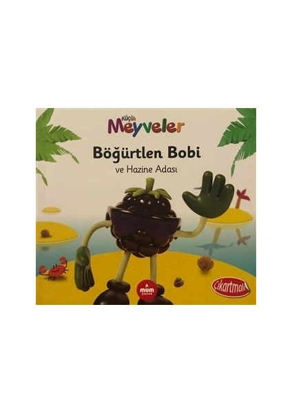 Böğürtlen Bobi ve Hazine Adası - Küçük Meyveler