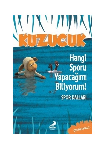 Kuzucuk - Hangi Sporu Yapacağımı Biliyorum!