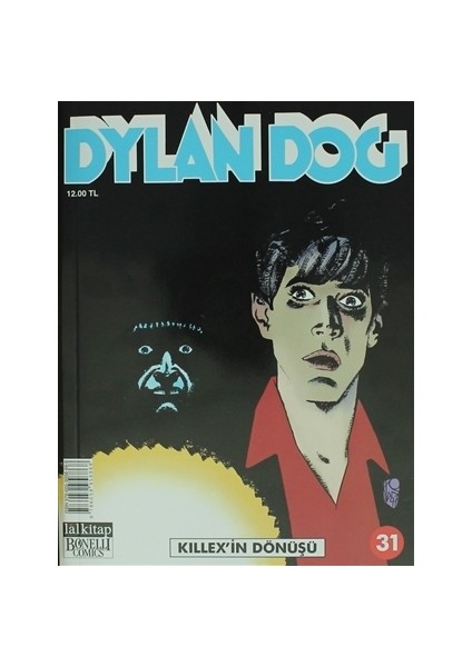 Dylan Dog Sayı 31-Killex’in Dönüşü