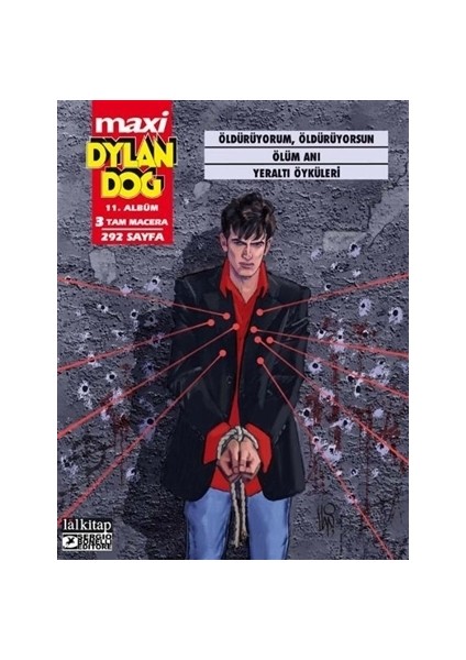 Dylan Dog Maxi Albüm 11 - Öldürüyorum, Öldürüyorsun