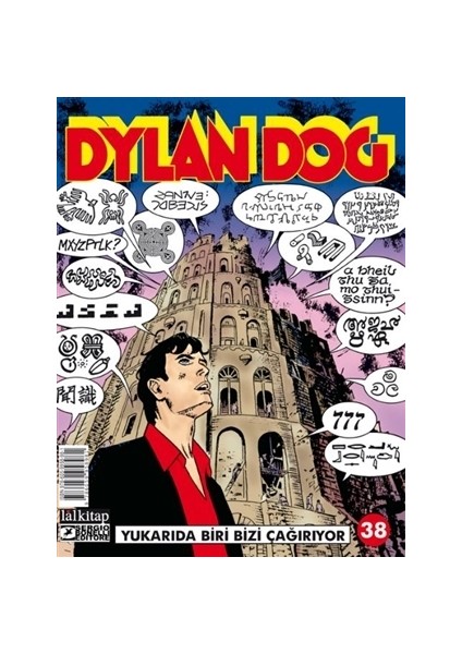 Yukarıda Biri Bizi Çağırıyor - Dylan Dog 38