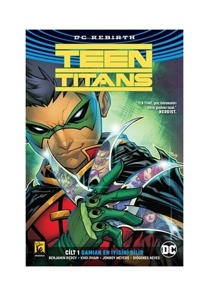 Damian En İyisini Bilir Cilt 1 - Teen Titans