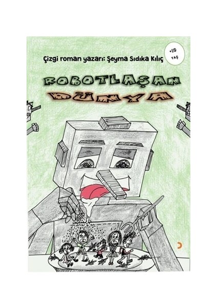 Robotlaşan Dünya