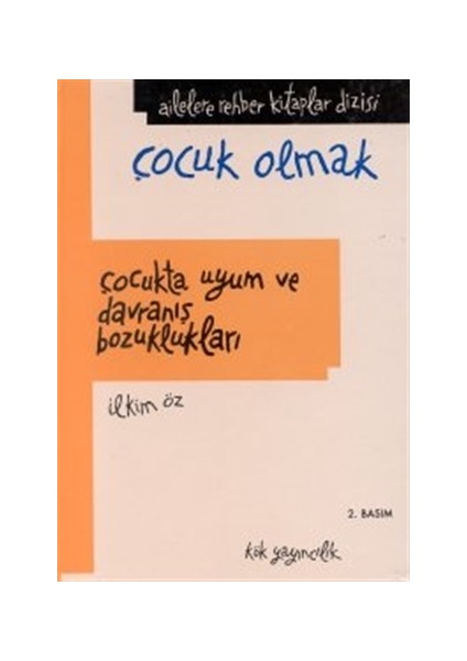 Çocukta Uyum ve Davranış Bozuklukları (Ciltsiz)