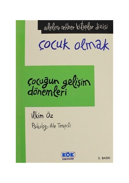 Çocuğun Gelişim Dönemleri (Ciltsiz)