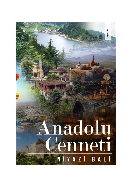 Anadolu Cenneti