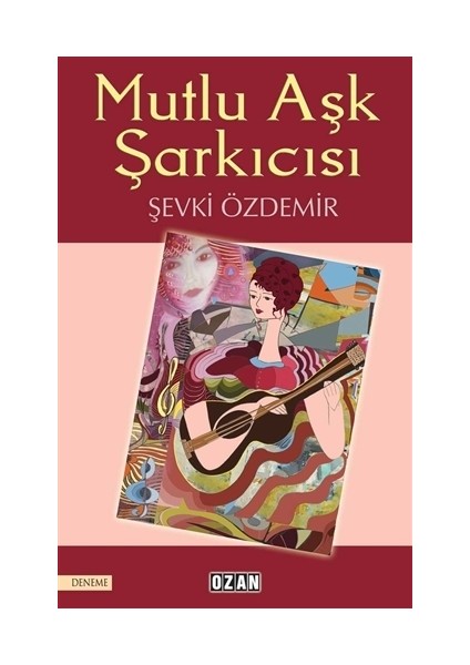 Mutlu Aşk Şarkıcısı