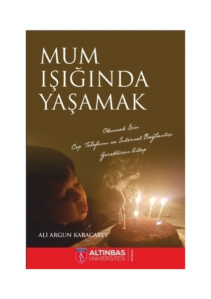 Mum Işığında Yaşamak