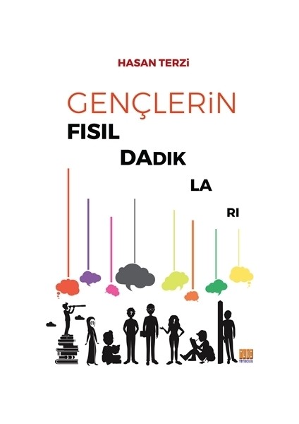 Gençlerin Fısıldadıkları