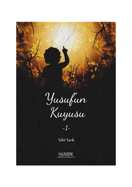 Yusuf'un Kuyusu 1