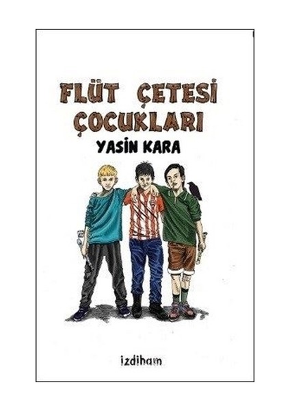 Flüt Çetesi Çocukları