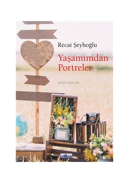 Yaşamımdan Portreler