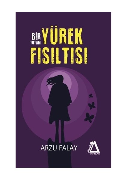 Bir Tutam Yürek Fısıltısı