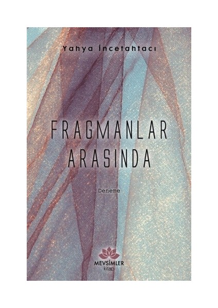 Fragmanlar Arasında