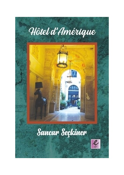 Hotel d’Amerique