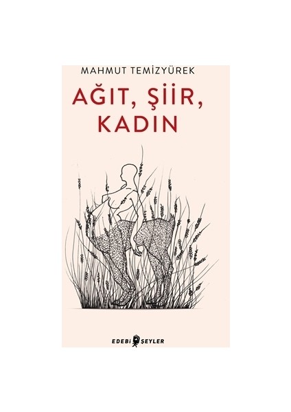 Ağıt, Şiir, Kadın