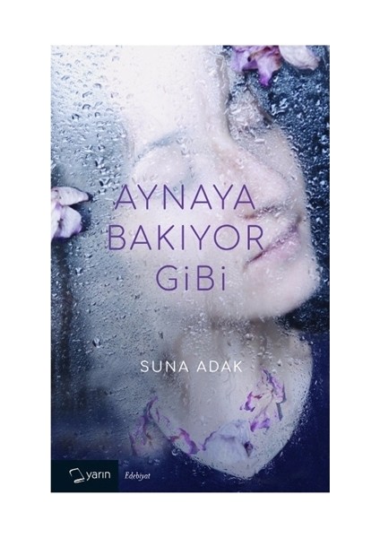 Aynaya Bakıyor Gibi