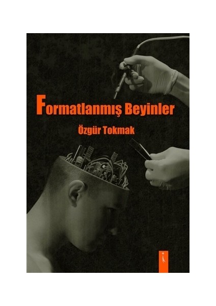 Formatlanmış Beyinler