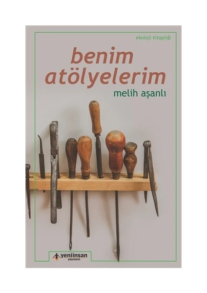 Benim Atölyelerim