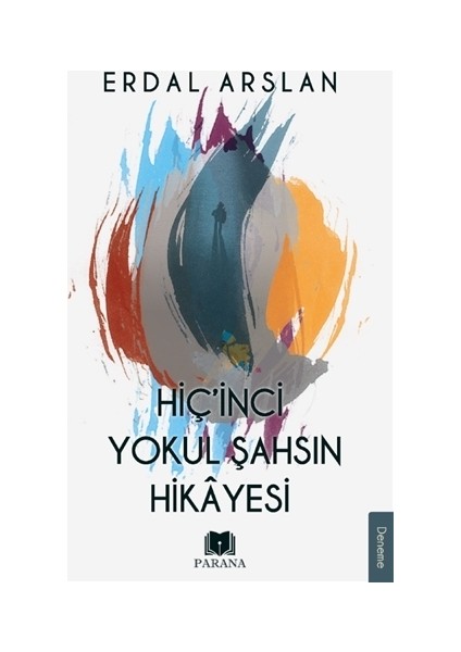 Hiç'inci Yokul Şahsın Hikayesi