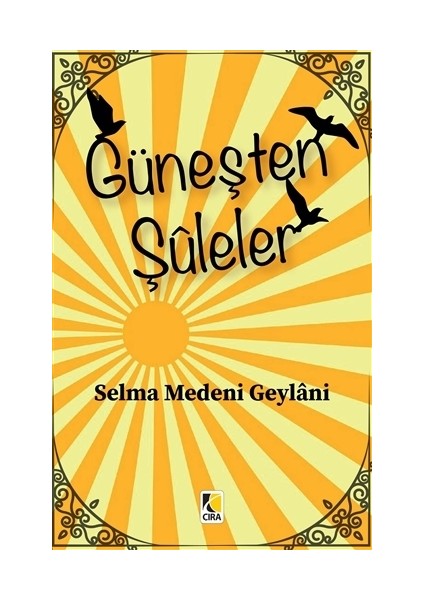 Güneşten Şuleler