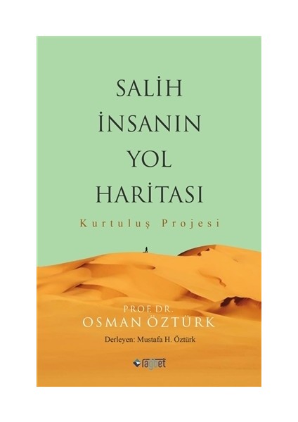 Salih İnsanın Yol Haritası