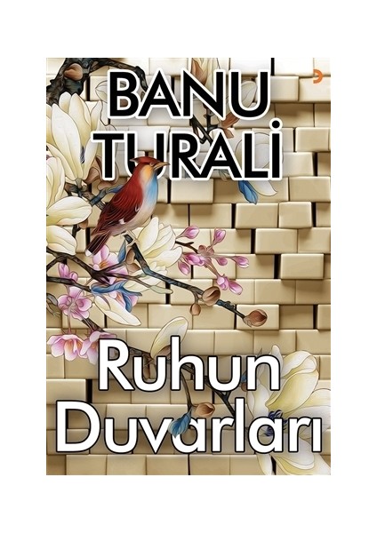 Ruhun Duvarları