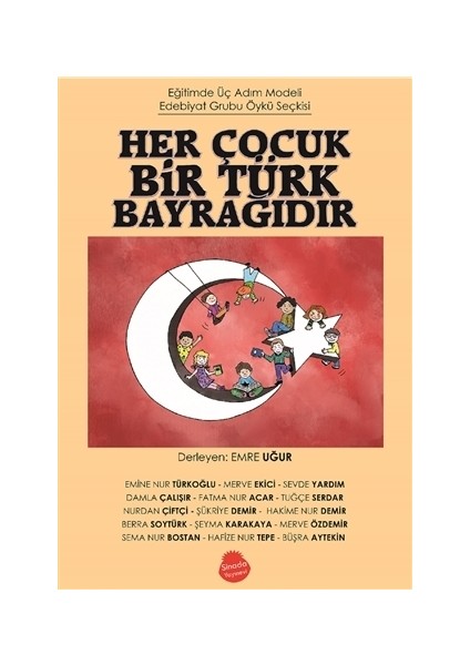 Her Çocuk Bir Türk Bayrağıdır